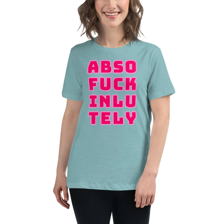 Light blue Absofuckinlutely relaxed fit tee with bold pink text. Make a statement!