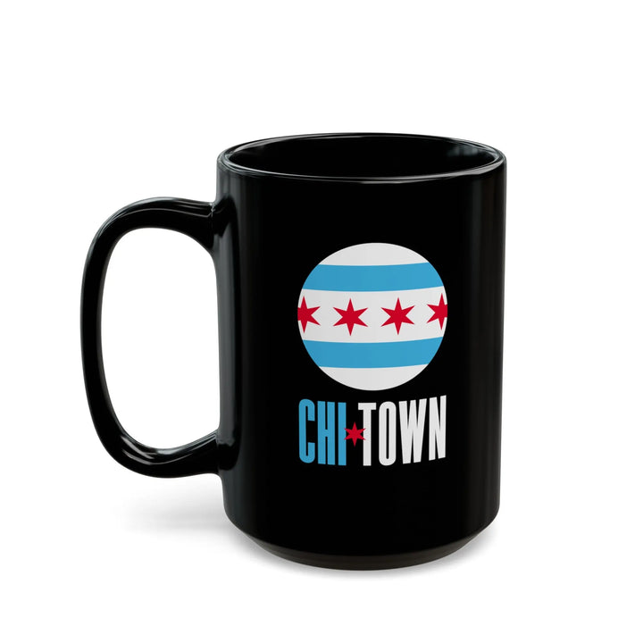 CHI-TOWN - 15oz Black Mug - 15oz - Mugs & Drinkware