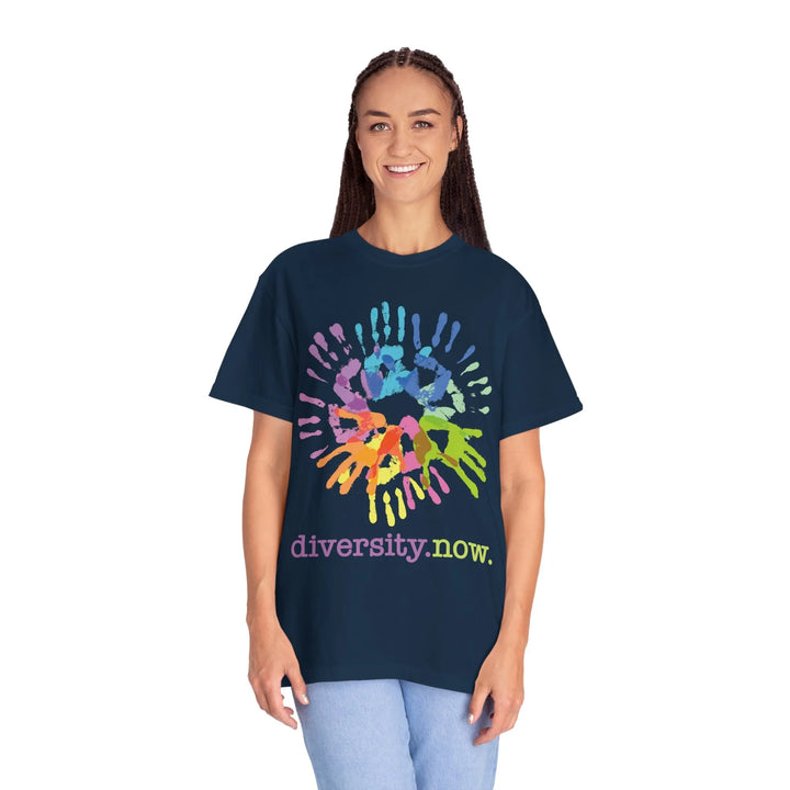 Diversity Now Unisex Garment-Dyed T-Shirt - Embrace Inclusivity and Colorful Expression - T-Shirt