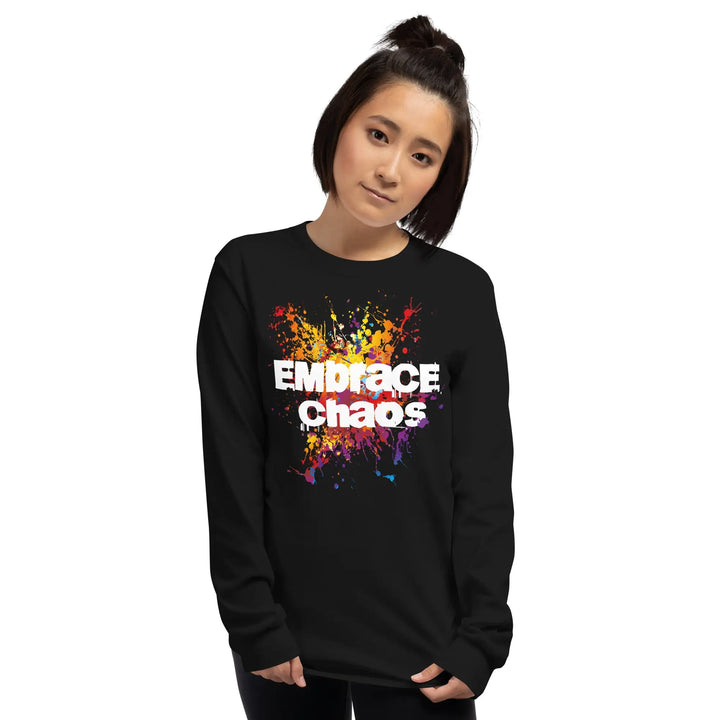 EMBRACE CHAOS - Long Sleeve Shirt - Unisex Long Sleeve