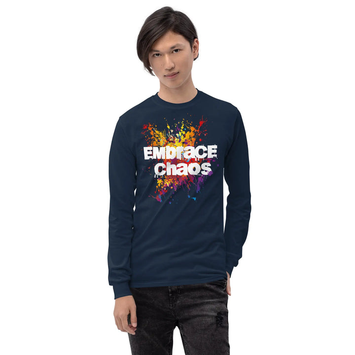 EMBRACE CHAOS - Long Sleeve Shirt - Unisex Long Sleeve