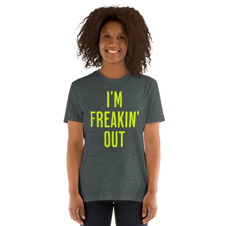 I’M FREAKIN’ OUT - Unisex T-Shirt - Unisex T-Shirt