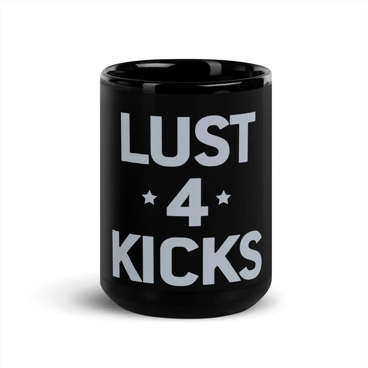LUST 4 KICKS - Black Glossy Mug - Mugs & Drinkware