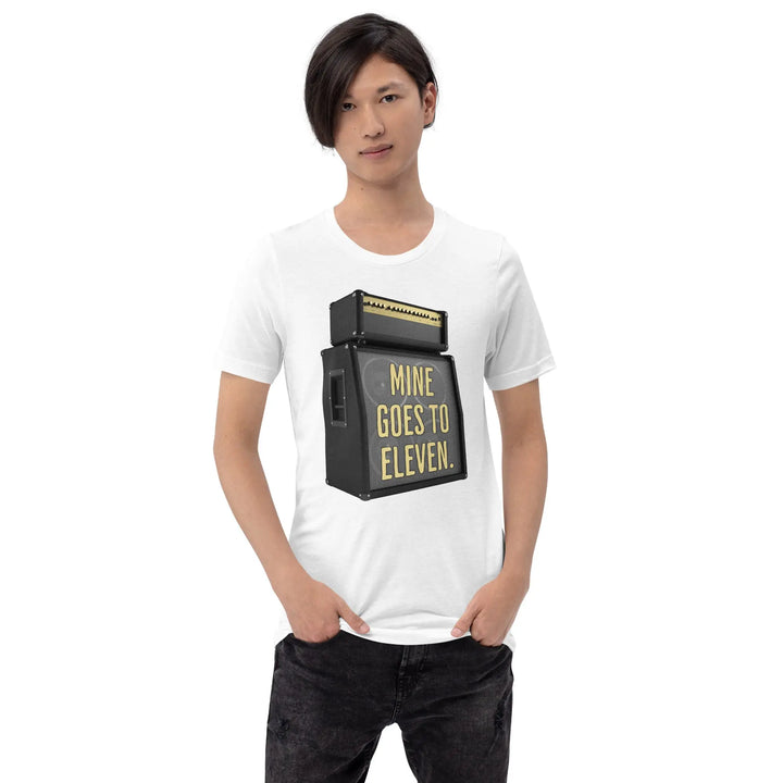 MINE GOES TO 11 - Unisex T-Shirt - Unisex T-Shirt