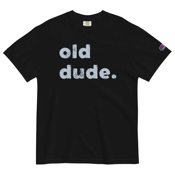 OLD DUDE - Unisex heavyweight t-shirt - Black / S - Unisex T-Shirt